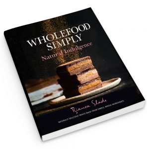 Wholefood Simply Cookbook - Natural Indulgence